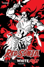 Red Sonja: Black White Red Vol. 2 Collection