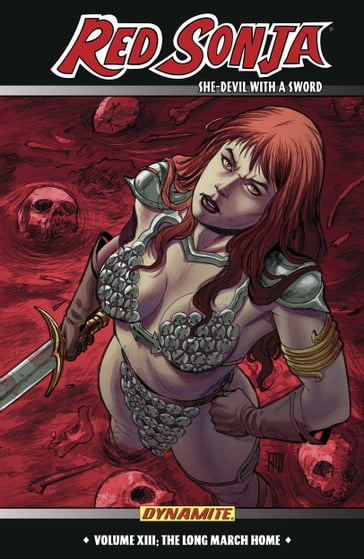 Red Sonja: She-Devil With A Sword Vol 13: The Long March Home - Brandon Jerwa - Eric Trautmann