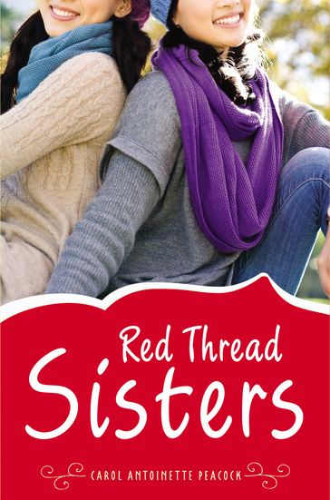Red Thread Sisters - Carol Antoinette Peacock