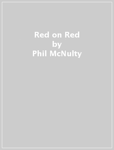 Red on Red - Phil McNulty - Jim White