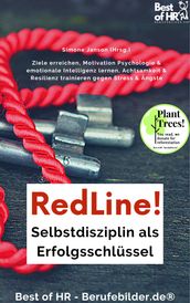 RedLine! Selbstdisziplin als Erfolgsschlussel