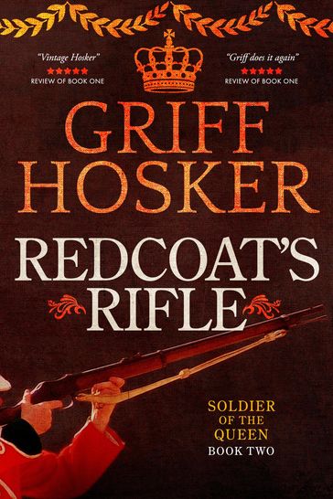 Redcoat's Rifle - Griff Hosker