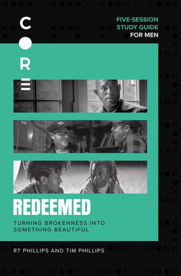 Redeemed Bible Study Guide - RT Phillips - Tim Phillips