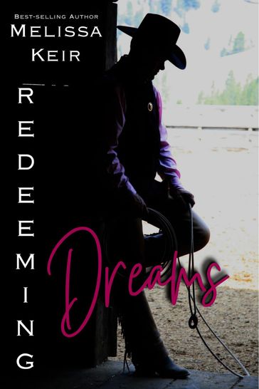 Redeeming Dreams - Melissa Keir