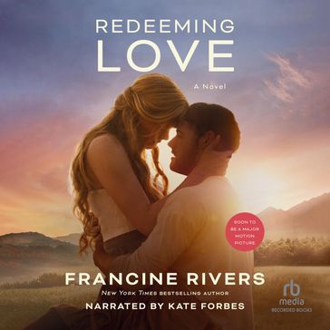 Redeeming Love - Francine Rivers