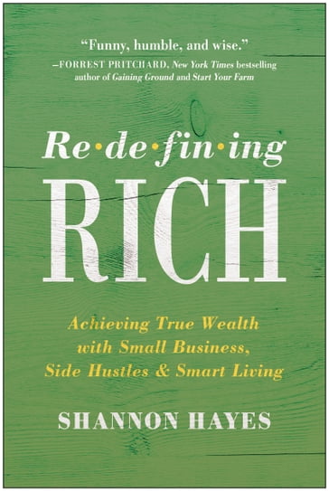 Redefining Rich - Shannon Hayes