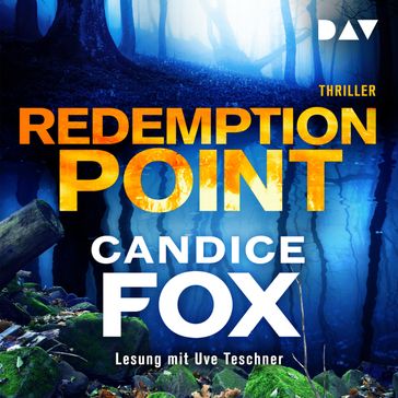 Redemption Point (Ungekürzt) - Candice Fox
