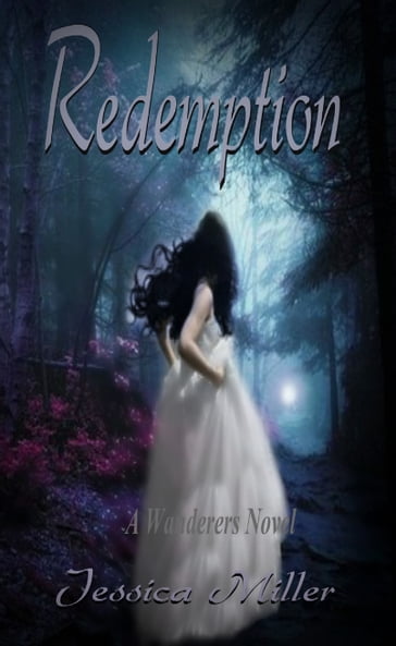 Redemption (Wanderers #5) - Jessica Miller