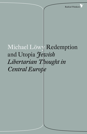 Redemption and Utopia - Michael Lowy