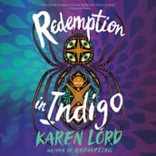 Redemption in Indigo