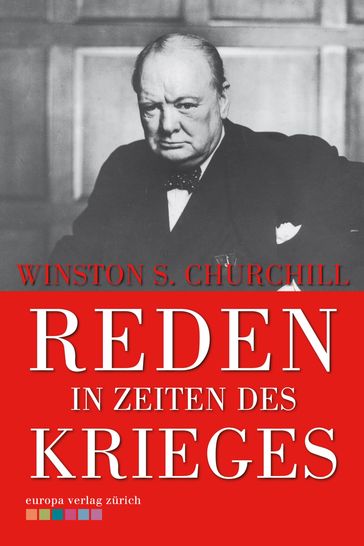 Reden in Zeiten des Krieges - Winston S. Churchill