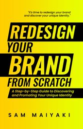 Redesign Your Brand from Scratch