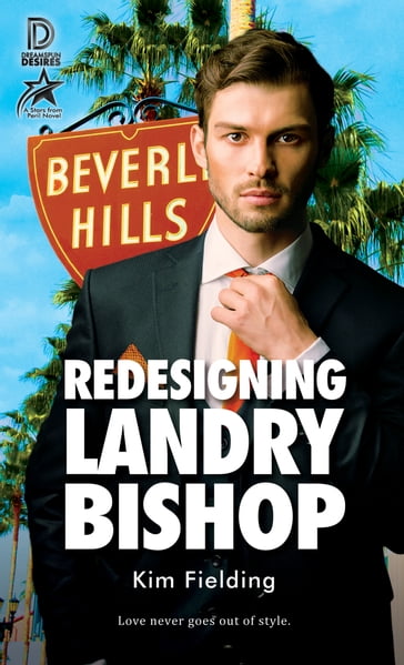 Redesigning Landry Bishop - Kim Fielding