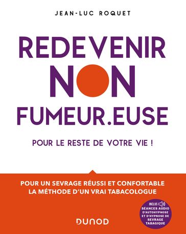 Redevenir non fumeur.euse - Jean-Luc ROQUET