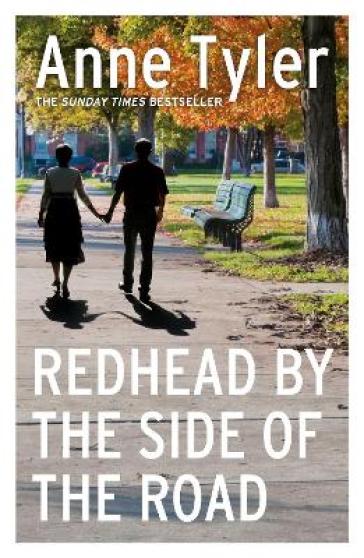 Redhead by the Side of the Road - Anne Tyler