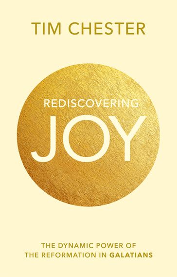 Rediscovering Joy - Tim Chester