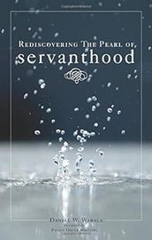 Rediscovering The Pearl Of Servanthood