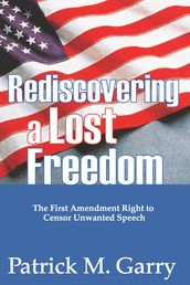 Rediscovering a Lost Freedom