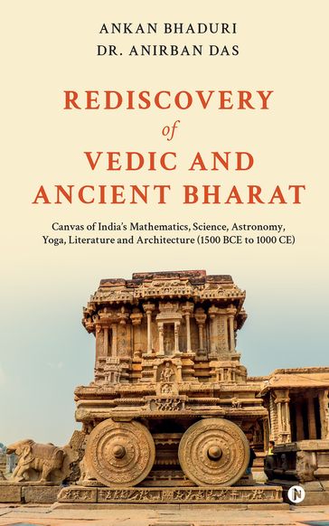Rediscovery of Vedic and Ancient Bharat - Ankan Bhaduri - Dr. Anirban Das