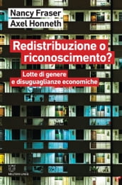 Redistribuzione o riconoscimento?