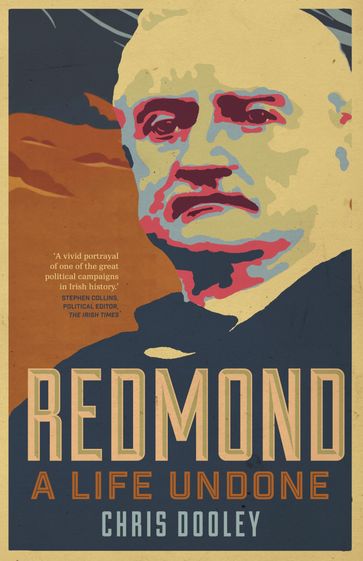 Redmond  A Life Undone - Chris Dooley