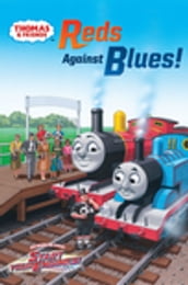 Reds Against Blues! (Thomas and Friends)