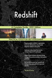 Redshift A Complete Guide - 2021 Edition