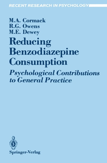 Reducing Benzodiazepine Consumption - Margaret A. Cormack - Michael E. Dewey - R. Glynn Owens