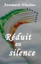 Réduit au silence