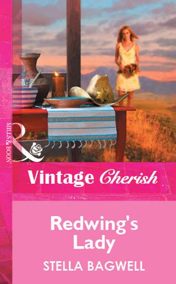 Redwing's Lady (Mills & Boon Vintage Cherish) - Stella Bagwell
