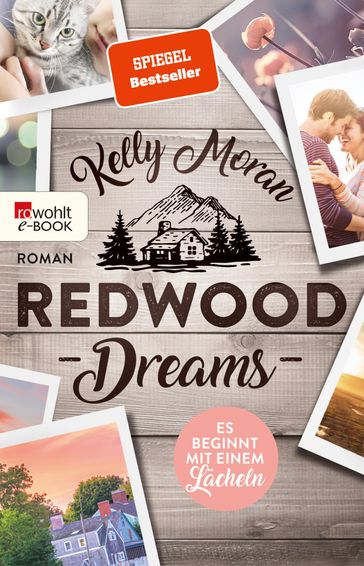 Redwood Dreams  Es beginnt mit einem Lächeln - Kelly Moran