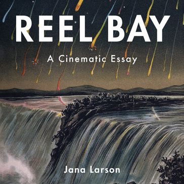 Reel Bay - Jana Larson