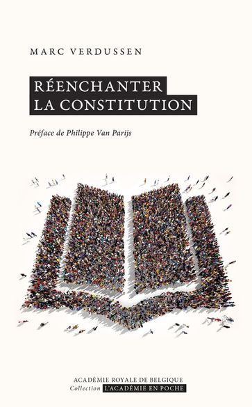 Réenchanter la Constitution - Marc Verdussen