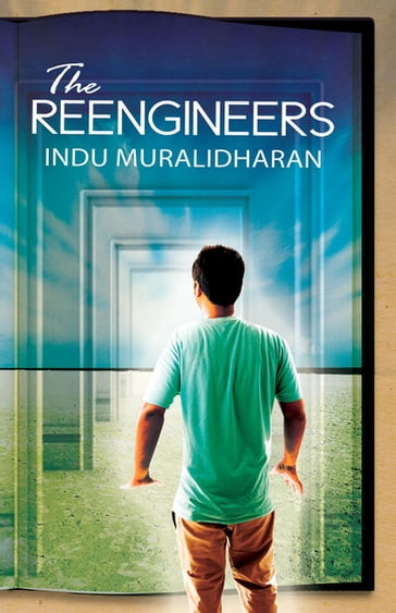 Reengineers, The - Indu Muralidharan