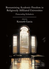 Reexamining Academic Freedom in Religiously Affiliated Universities