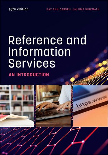 Reference and Information Services - Kay Ann Cassell - Uma Hiremath