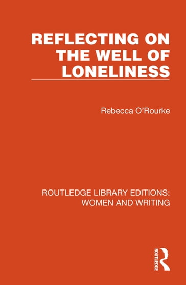 Reflecting on The Well of Loneliness - Rebecca O