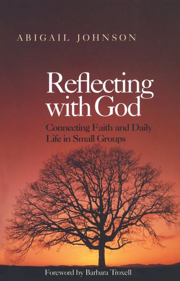 Reflecting with God - Abigail Johnson