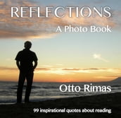 Reflections - A Photo Book