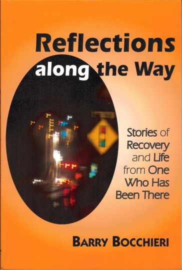 Reflections Along the Way - Barry Bocchieri