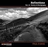 Reflections: Poetry and Photography