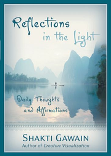 Reflections in the Light - Shakti Gawain