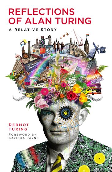 Reflections of Alan Turing - Dermot Turing