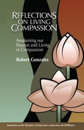 Reflections on Living Compassion