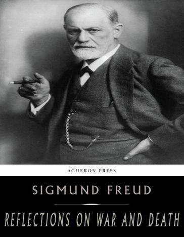 Reflections on War and Death - Freud Sigmund