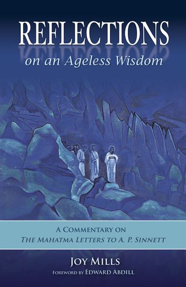 Reflections on an Ageless Wisdom - JOY MILLS