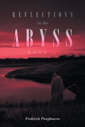 Reflections in the Abyss (Book 2)