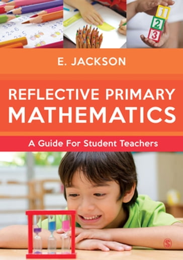 Reflective Primary Mathematics - Elizabeth Jackson