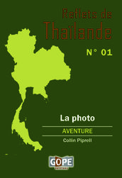 Reflets de Thaïlande N°1 : La photo