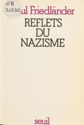 Reflets du nazisme